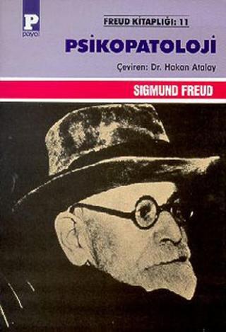 Psikopatoloji - Sigmund Freud - Payel