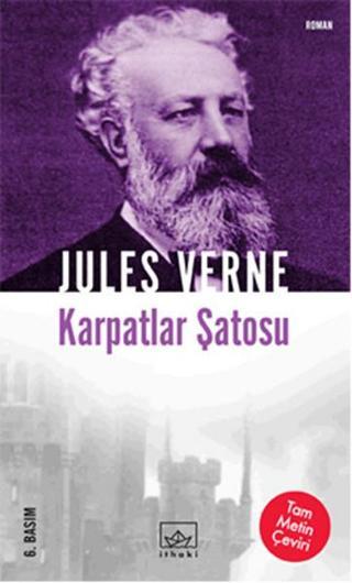 Karpatlar Şatosu - Jules Verne - İthaki Yayınları