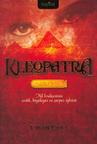 Kleopatra - Karen Essex - Kapital Medya Hizmetleri