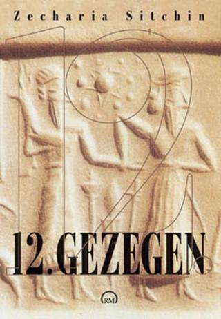 12. Gezegen-Dünya Tarihçesi 1 - Zecharia Sitchin - Ruh ve Madde Yayıncılık