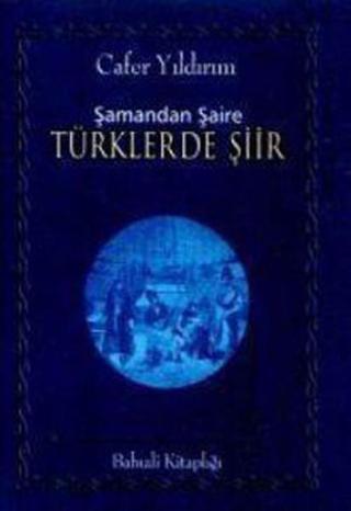 Türklerde Şiir - Cafer Yıldırım - Babıali Kitaplığı