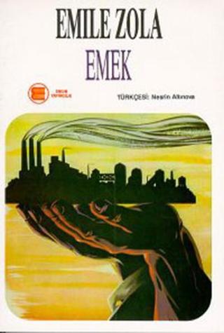 Emek 2.cilt - Emile Zola - İlya Yayınları