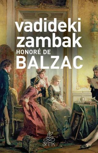 Vadideki Zambak - Honore de Balzac - Antik Kitap