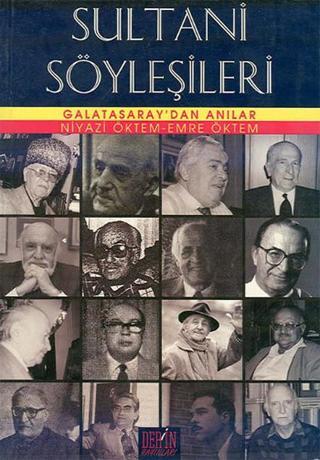Sultani Söyleşiler - Niyazi Öktem - Der Yayınları