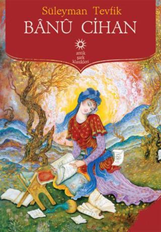 Banu Cihan - Süleyman Tevfik - Antik Kitap