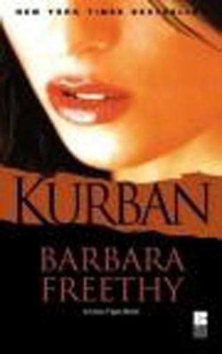 Kurban - Barbara Freethy - Bilge Kültür Sanat