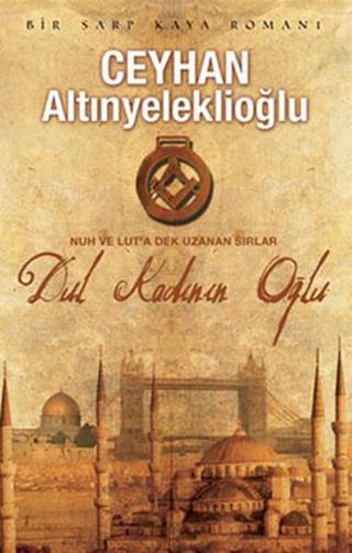 Dul Kadının Oğlu - Ceyhan Altınyeleklioğlu - Artemis Yayınları