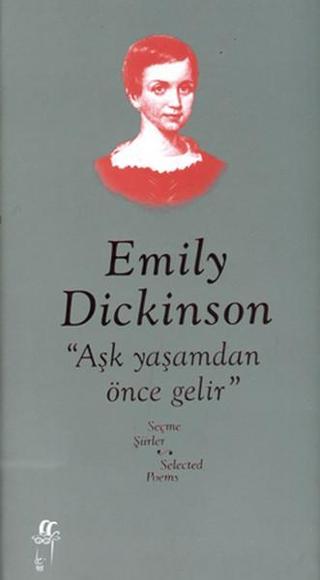 Emily Dickinson Seçme Şiirler - Emily Dickinson - Oğlak Yayıncılık
