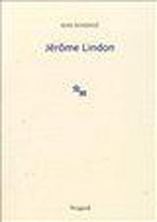 Jerome Lindon - Jean Echenoz - Norgunk Yayıncılık