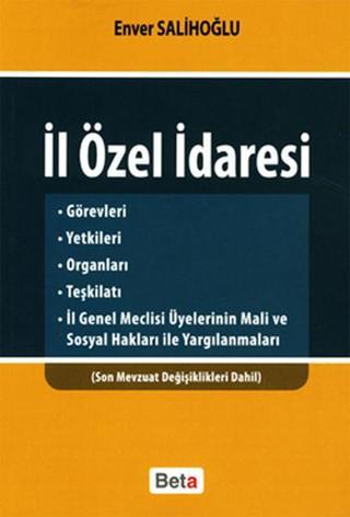 İl Özel İdaresi - Enver Salihoğlu - Beta Yayınları