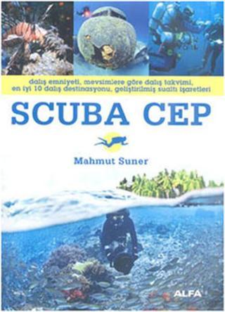Scuba Cep - Mahmut Suner - Alfa Yayıncılık