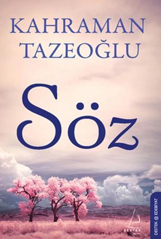 Söz - Kahraman Tazeoğlu - Destek Yayınları