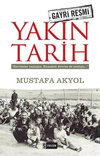 Gayri Resmi Yakın Tarih - Mustafa Akyol - Etkileşim