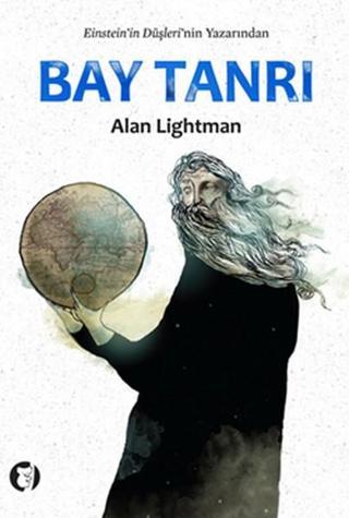 Bay Tanrı - Alan Lightman - Aylak Kitap