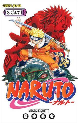 Naruto 8. Cilt - Canı Pahasına Savaşmak! Masaşi Kişimoto Gerekli Şeyler