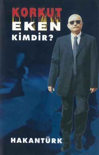 Korkut Eken Kimdir? - Hakan Türk - Akademi - Hakan Türk