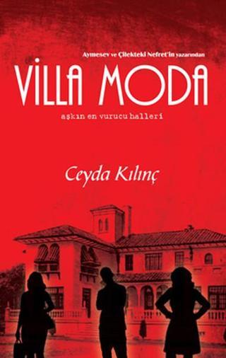 Villa Moda - Ceyda Kılınç - İlya Yayınları