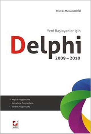 Delphi 2009-2010 - Mustafa Dikici - Seçkin-Bilgisayar