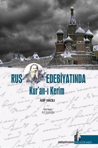 Rus Edebiyatında Kuran-ı Kerim - Asif Hacılı - Doğu Kütüphanesi