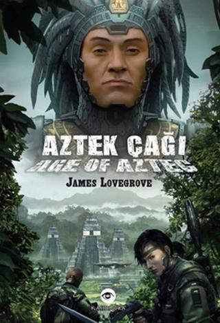 Aztek Çağı - James Lovegrove - Kassandra