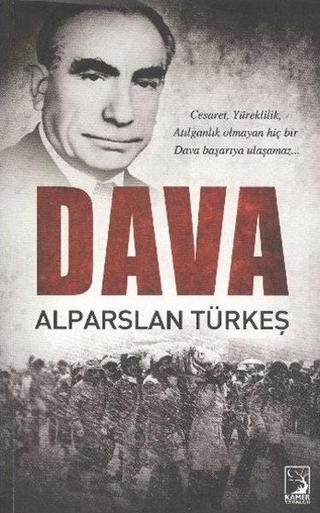 Dava - Alparslan Türkeş - Kamer Yayınları