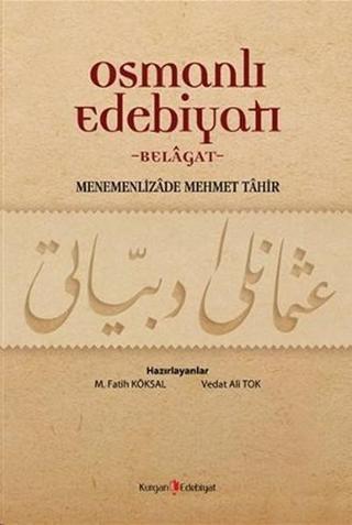 Osmanlı Edebiyatı: Belagat - Kurgan Edebiyat