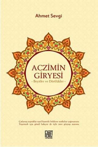 Aczimin Giryesi - Ahmet Sevgi - Palet Yayınları