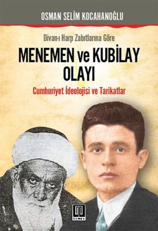 Menemen ve Kubilay Olayı - Osman Selim Kocahanoğlu - Temel Yayınları