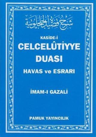 Kaside-i Celcelutiyye Duası - Havas ve Esrarı (Dua-020/P14) - İmam Gazali - Pamuk Yayıncılık
