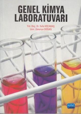 Genel Kimya Laboratuvarı Zekeriya Doğan Nobel Akademik Yayıncılık