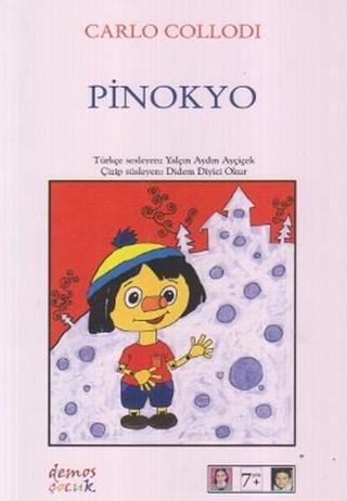 Pinokyo - Carlo Collodi - Demos Yayınları