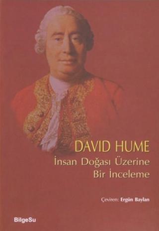 İnsan Doğası Üzerine Bir İnceleme - David Hume - Bilgesu Yayıncılık