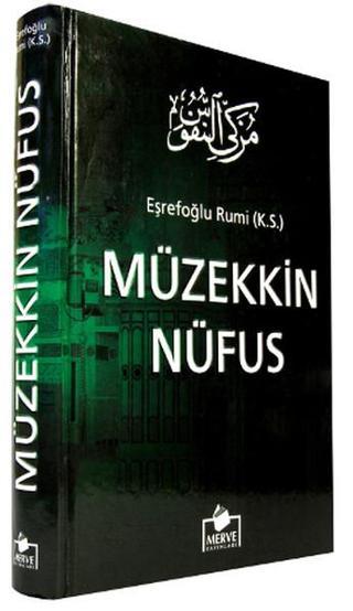 Müzekkin Nüfus - Eşrefoğlu Rumi - Merve Yayınları
