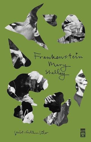 Frankenstein - Mary Shelley - Timaş Yayınları