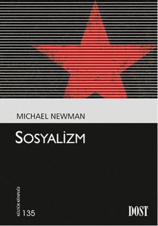 Sosyalizm - Michael Newman - Dost Kitabevi