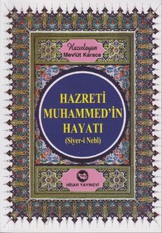 Hazreti Muhammed'in Hayatı (Roman Boy) - Hisar Yayınevi