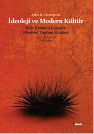 İdeoloji ve Modern Kültür - John B. Thompson - Dipnot