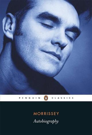 Autobiography - Morrissey - Penguin Classics