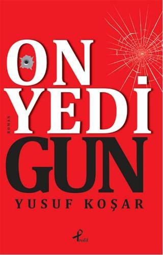 Onyedi Gün - Yusuf Koşar - Profil Kitap Yayinevi