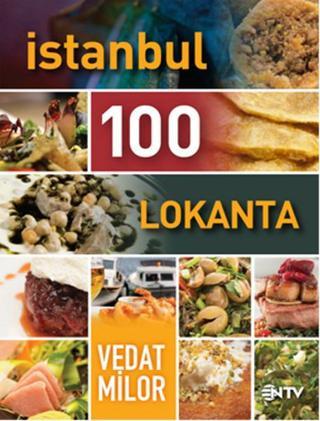 İstanbul 100 Lokanta Vedat Milor NTV