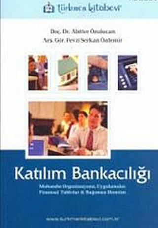 Katılım Bankacılığı - Abitter Özulucan - Türkmen Kitabevi