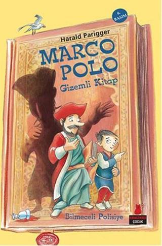 Marco Polo - Gizemli Kitap - Harald Parigger - Kırmızı Kedi Yayınevi
