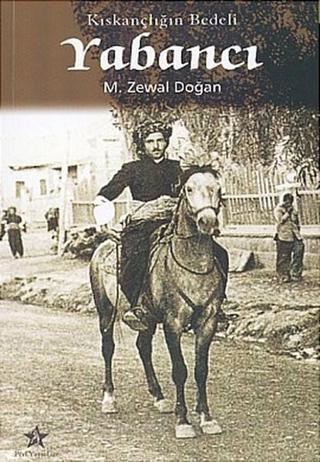 Yabancı - M. Zewal Doğan - Peri Yayınları