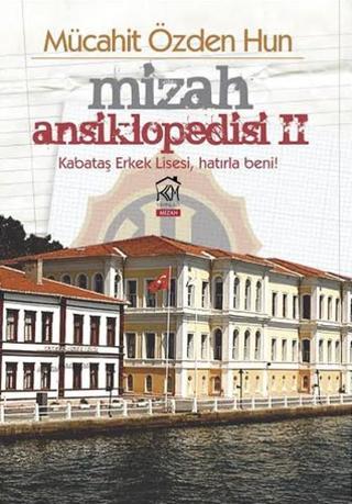 Mizah Ansiklopedisi 2 - Mücahit Özden Hun - Kurgu Kültür