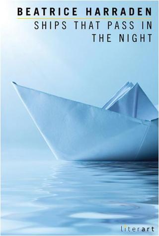 Ships That Pass In The Night - Beatrice Harraden - Literart Yayınları