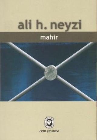 Mahir - Ali H. Neyzi - Cem Yayınevi