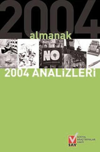 Almanak 2004 Analizleri - Kolektif  - Sosyal Araştırmalar Vakfı