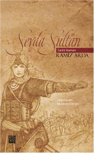 Sevda Sultan - Ramiz Arda - Palet Yayınları