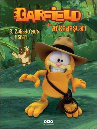 Zabadu'nun Esrarı 13 - Garfield ile Arkadaşları - Jim Davis - Yapı Kredi Yayınları