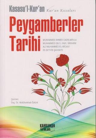 Kasasu'l-Kur'an Peygamberler Tarihi - Abdülvehhab Öztürk - Kahraman Yayınları